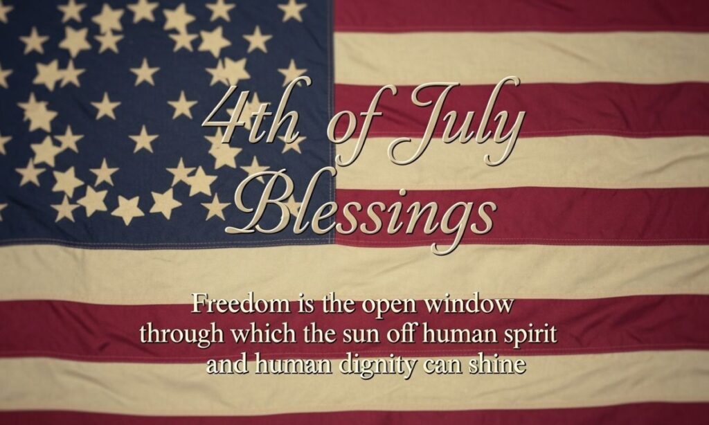 4th of July Blessings Quotes