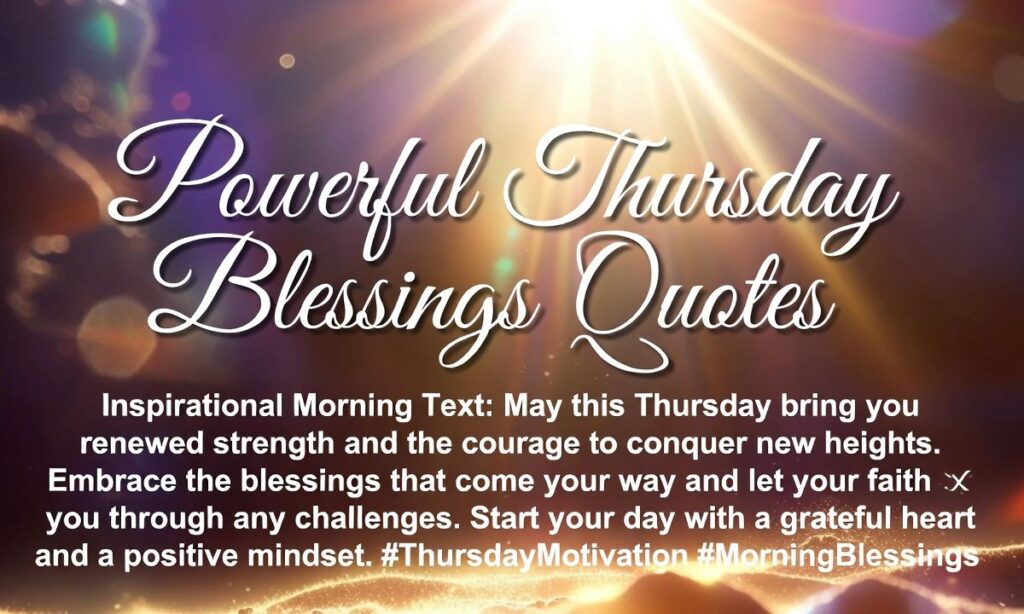 Powerful Thursday Blessings Quotes