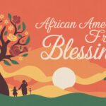 African American Spiritual Friday Blessings