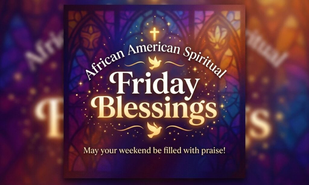 African American Spiritual Friday Blessings GIF