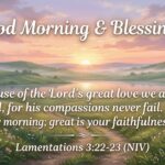 345+Positive Bible Verse Good Morning Blessings GIF Uplifting Scriptures to Start Your Day