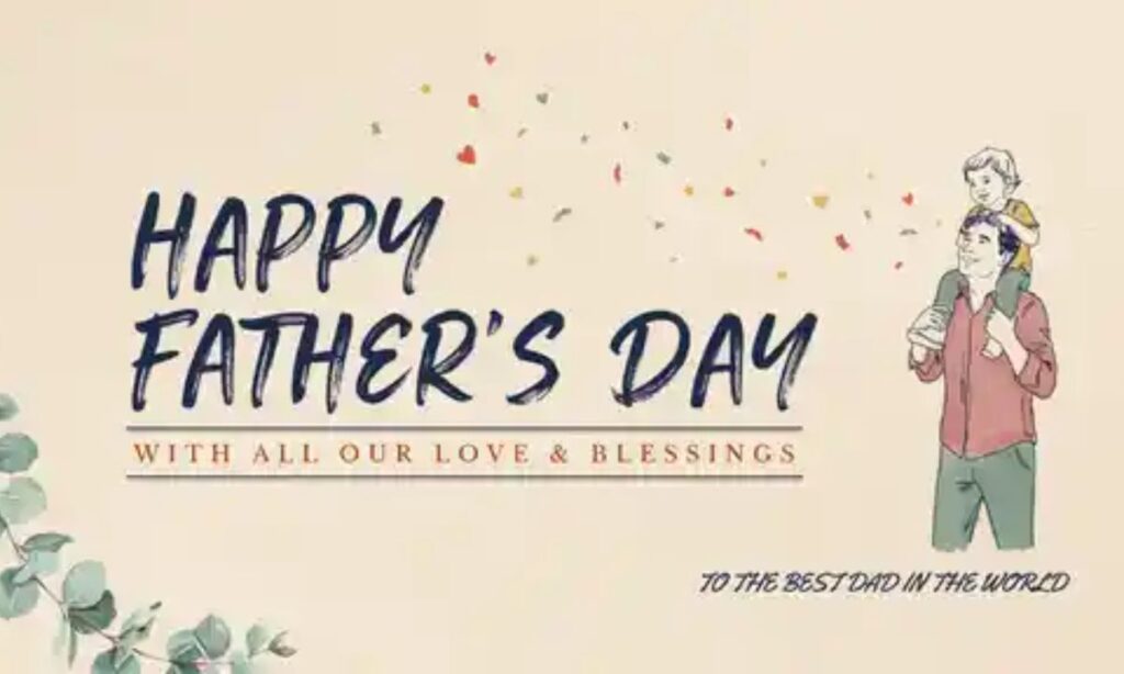Happy Father’s Day Blessings