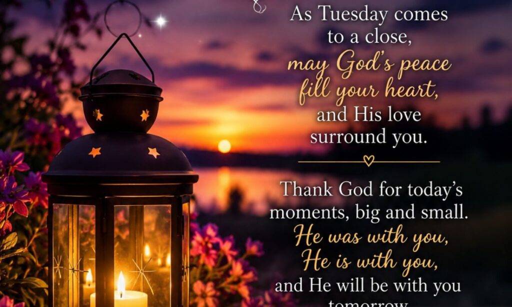 Tuesday Night Blessings Quotes