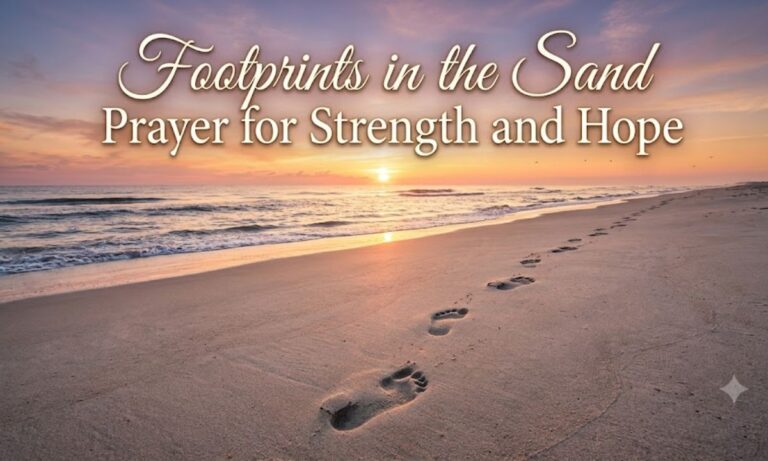Footprints in the Sand Prayer for Strength and Hope