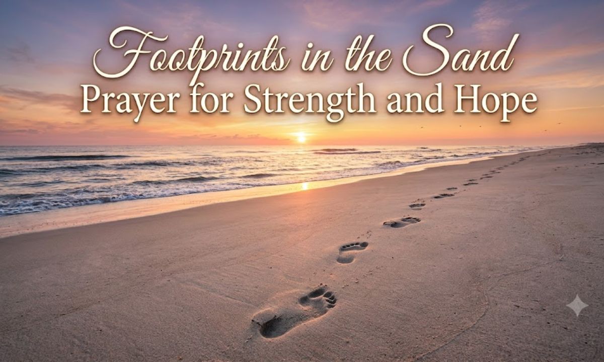 Footprints in the Sand Prayer for Strength and Hope